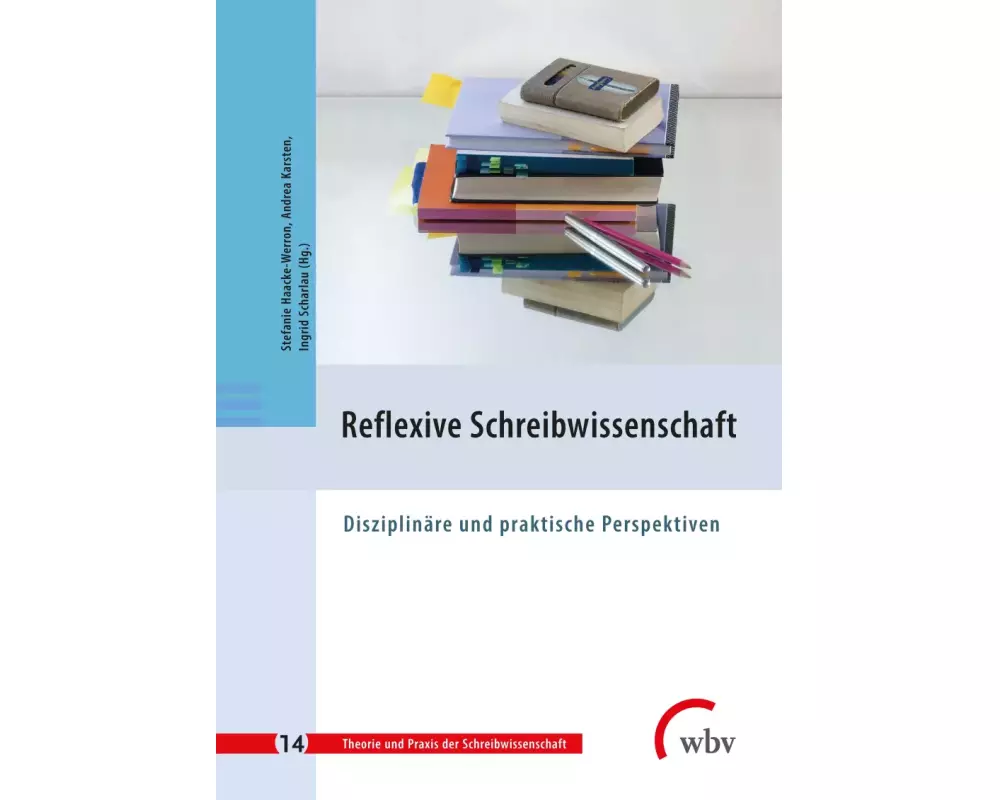 Reflexive Schreibwissenschaft