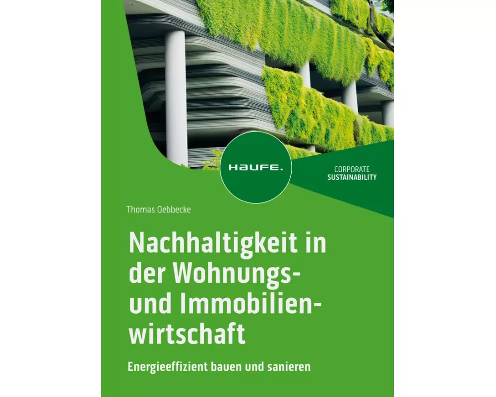 Nachhaltigkeit in der Wohnungs- und Immobilienwirtschaft