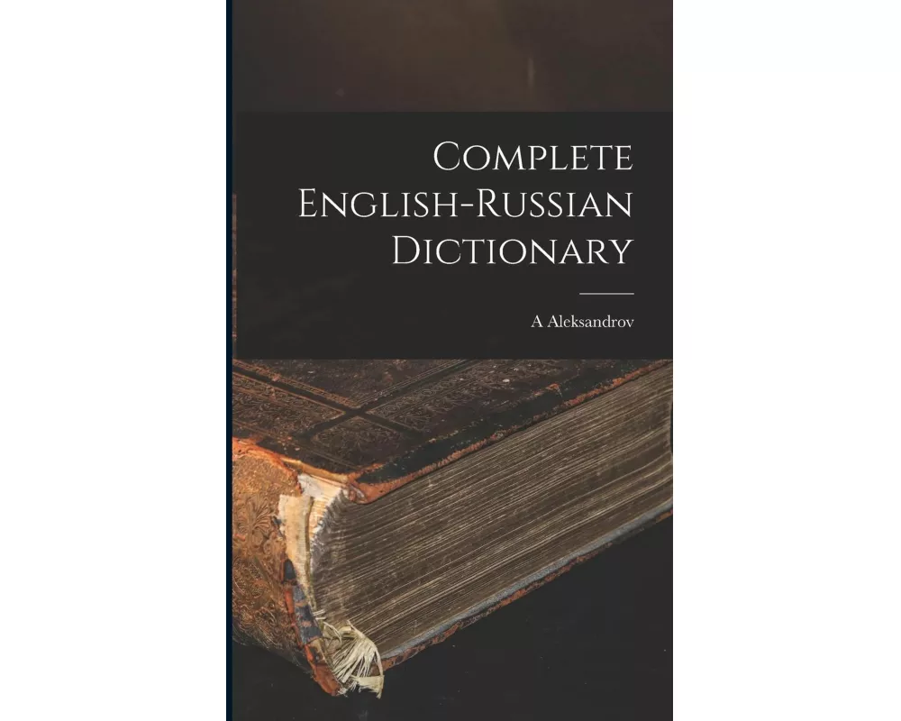 Complete English-Russian Dictionary