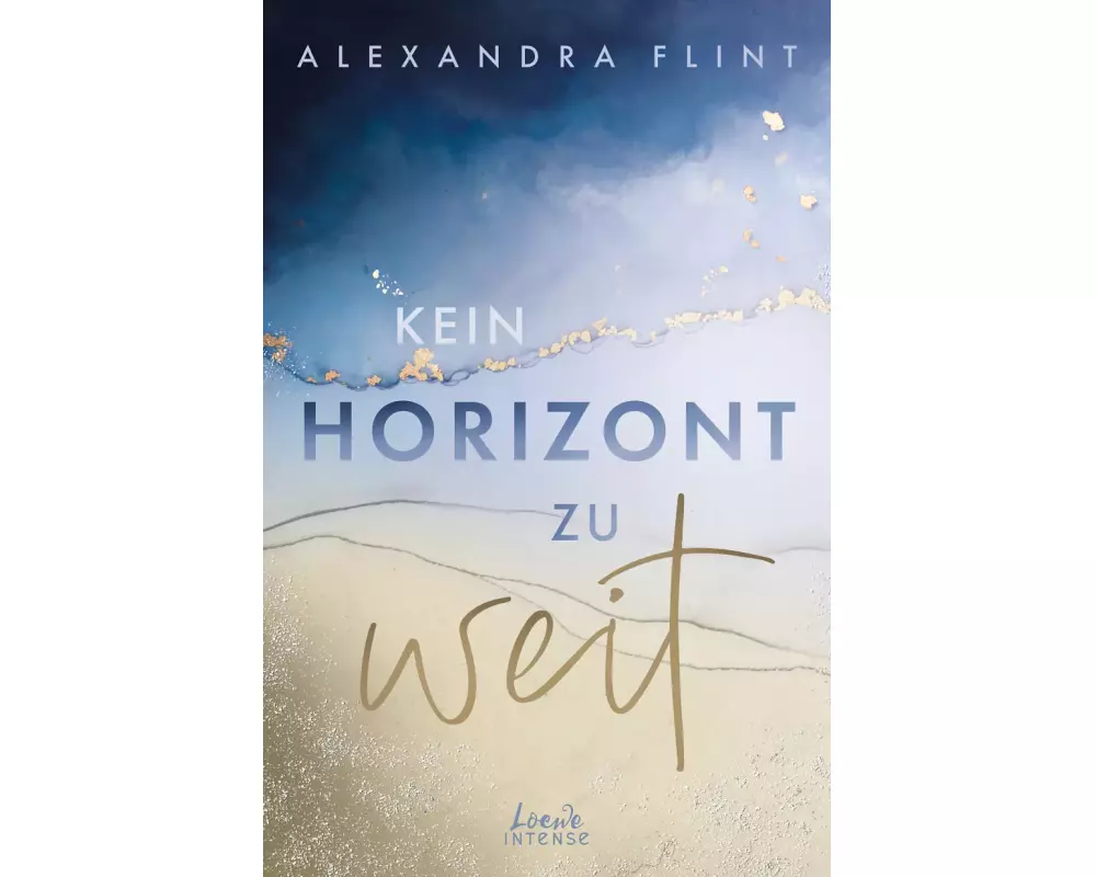 Kein Horizont zu weit (Tales of Sylt, Band 1)