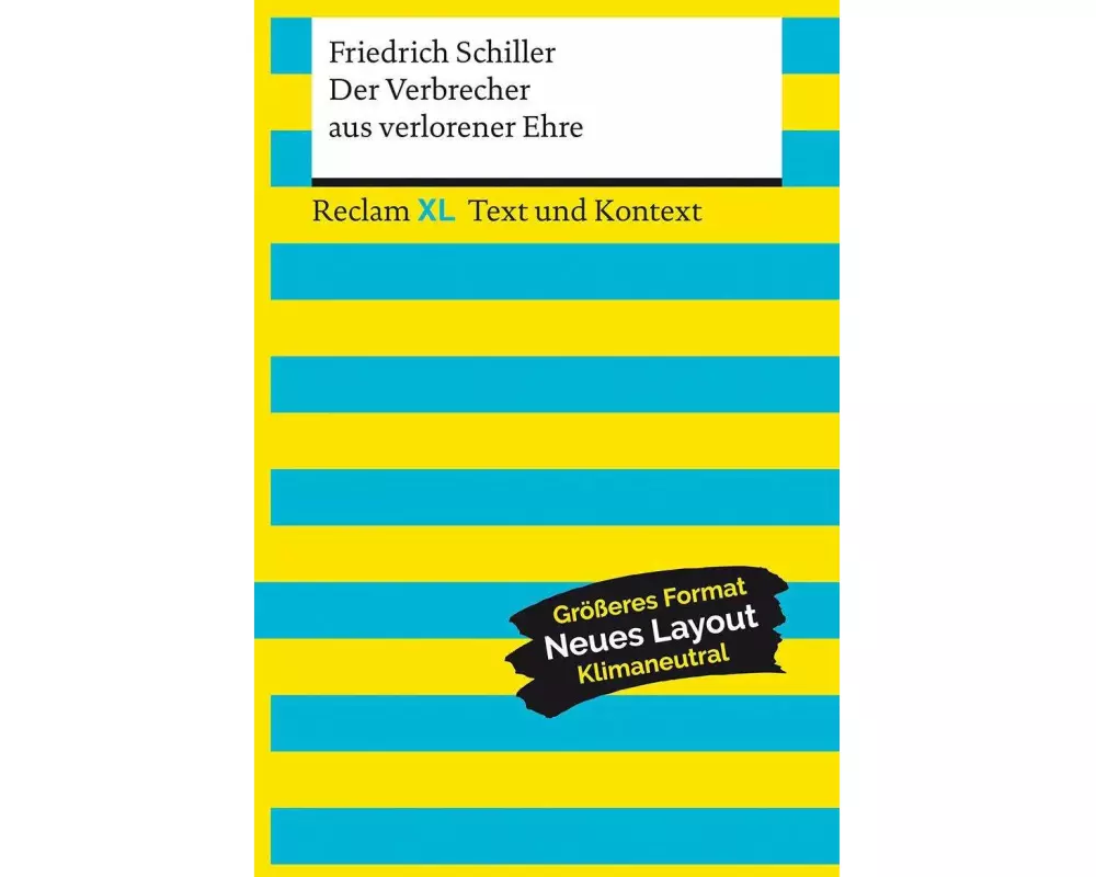 Der Verbrecher aus verlorener Ehre. Textausgabe mit Kommentar und Materialien