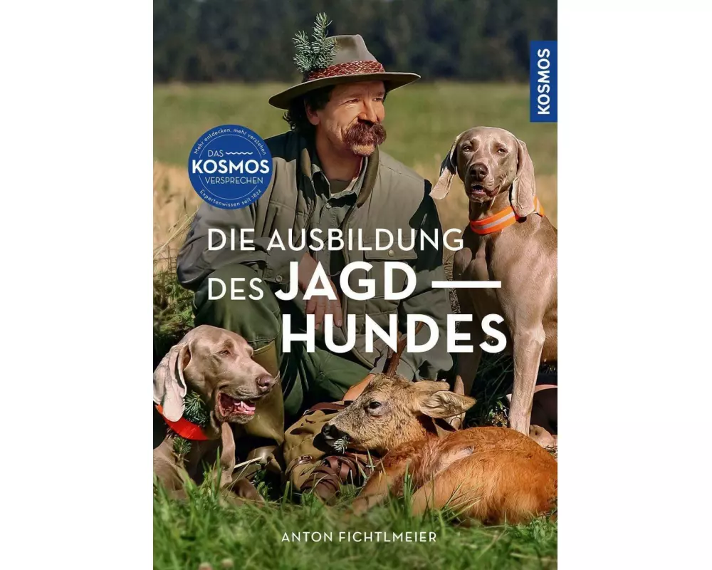 Die Ausbildung des Jagdhundes