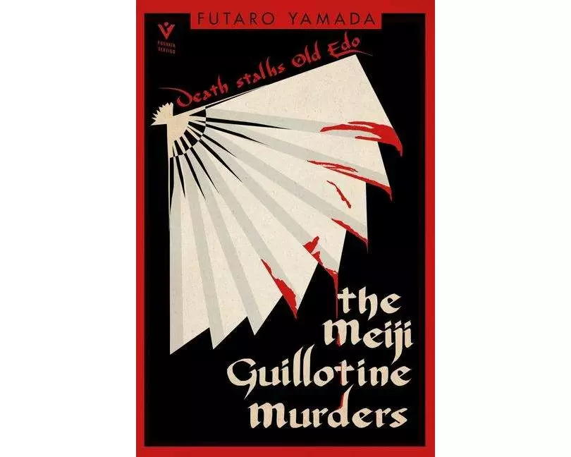 The Meiji Guillotine Murders