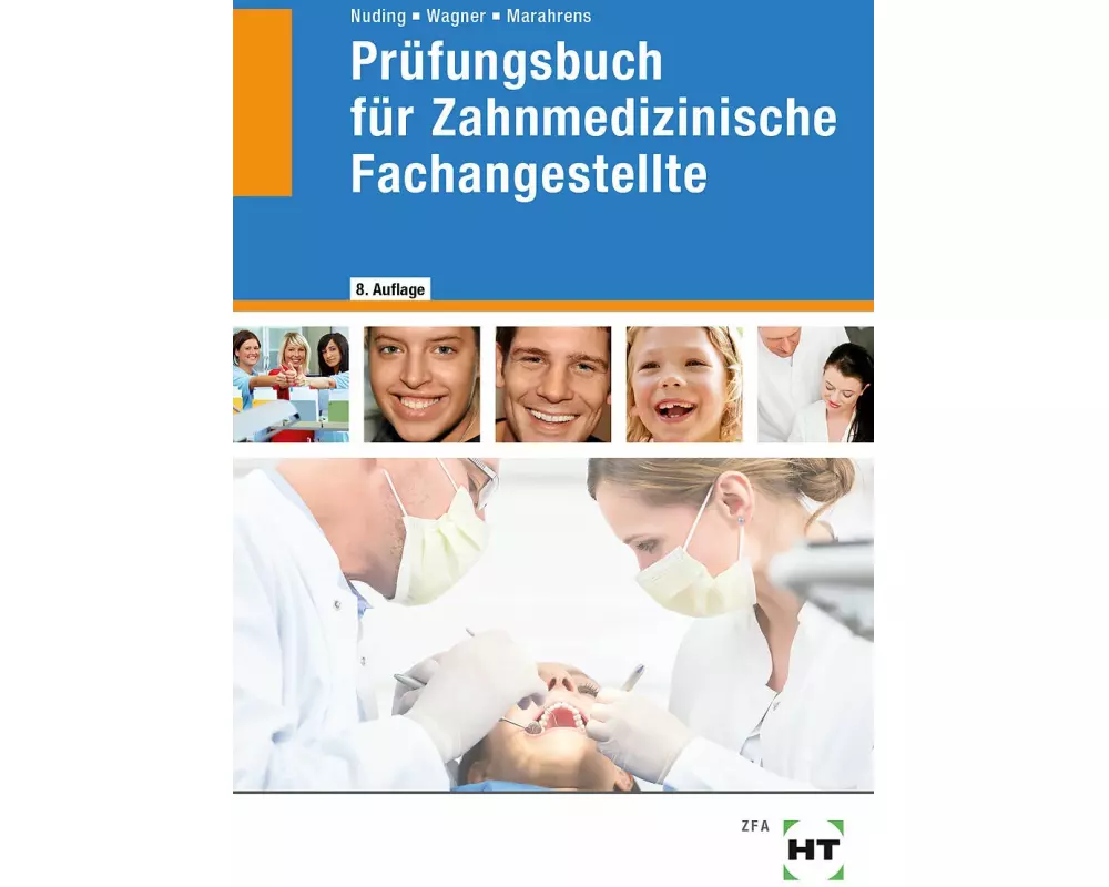 Prüfungsbuch für Zahnmedizinische Fachangestellte