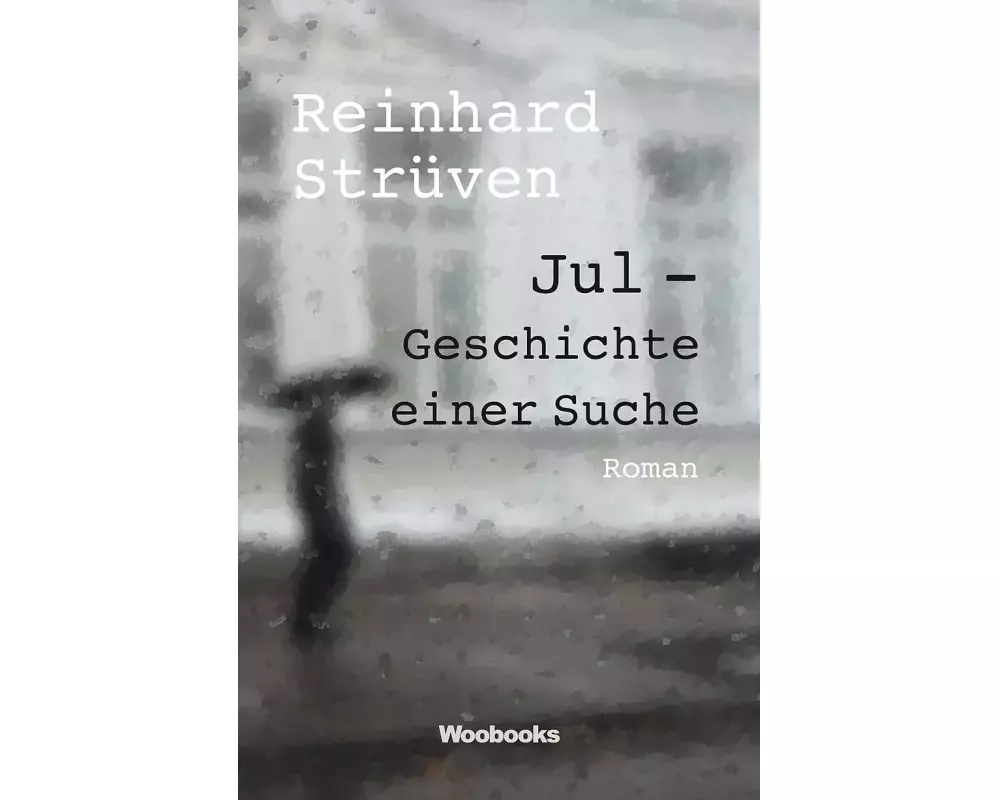 Jul - Geschichte einer Suche