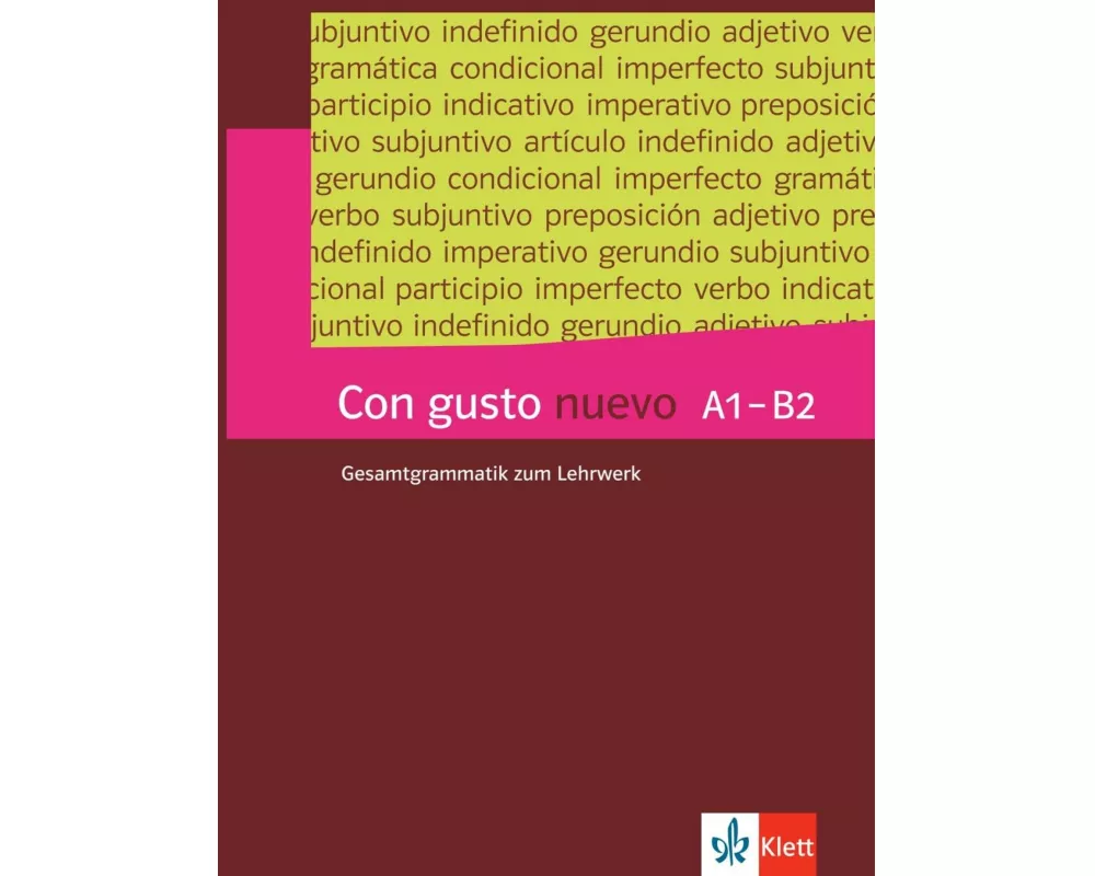 Con gusto nuevo A1-B2 Grammatik