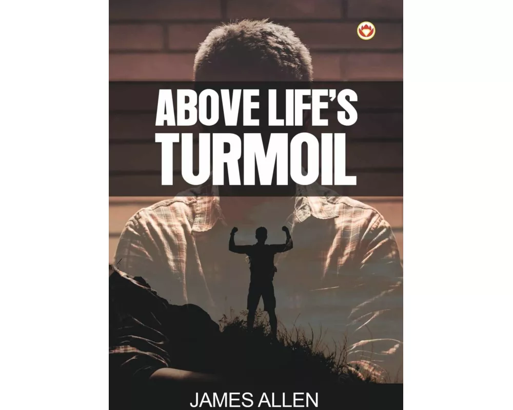 Above Life's Turmoil