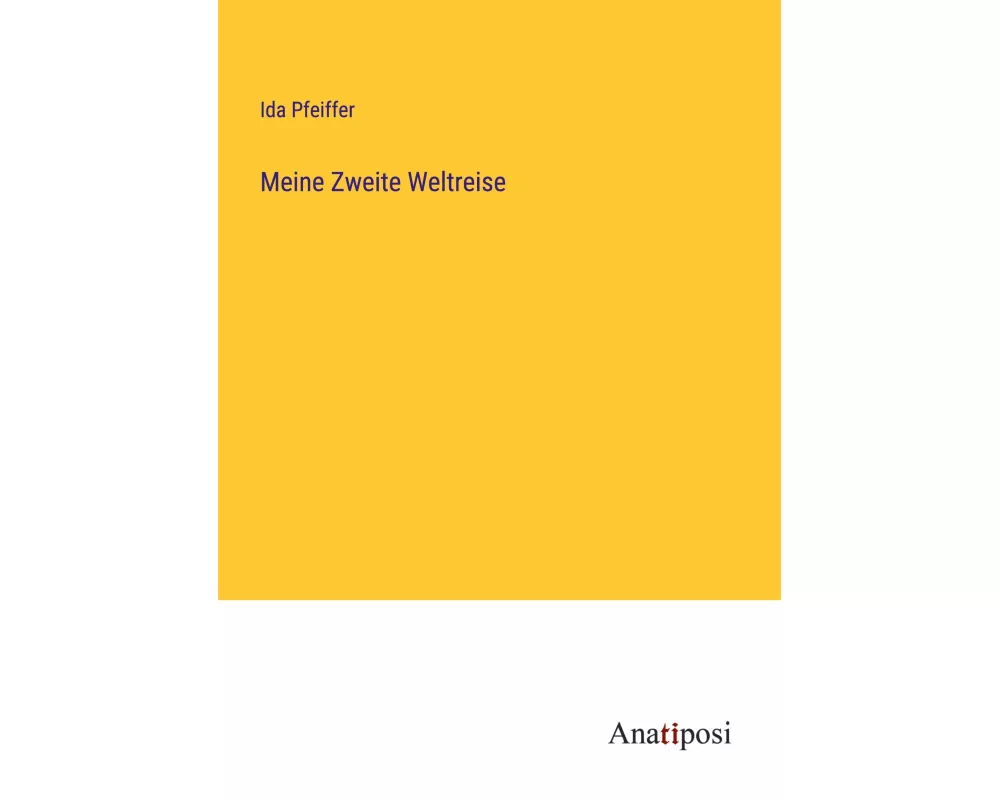Meine Zweite Weltreise