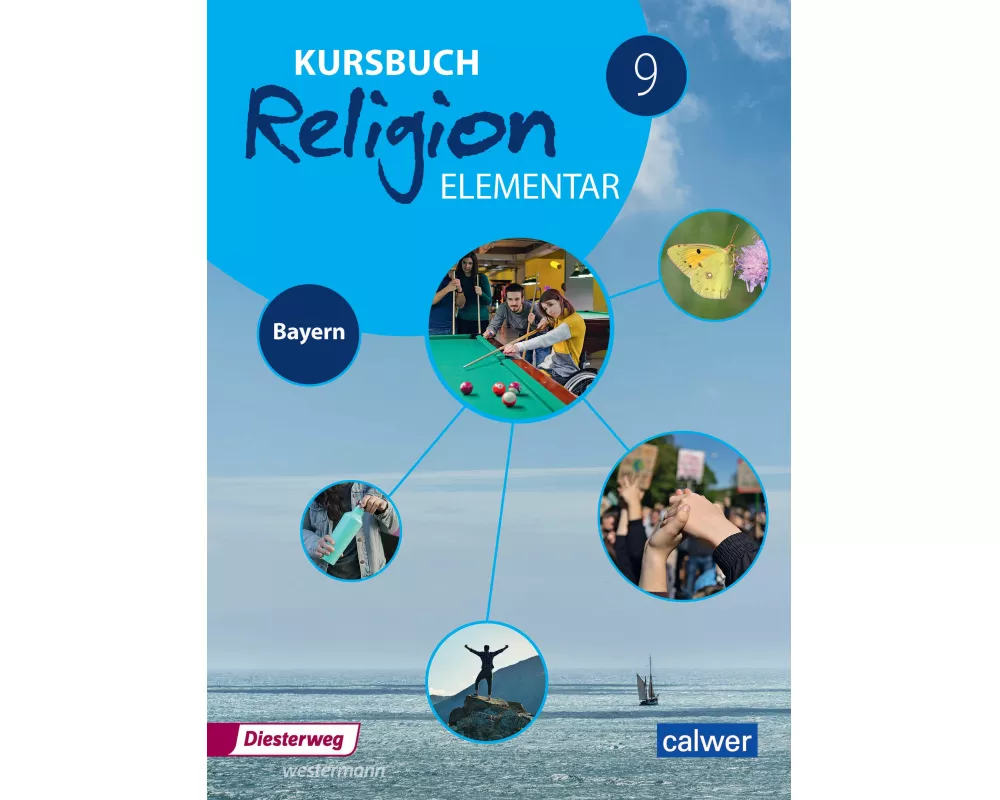 Kursbuch Religion Elementar 9 - Ausgabe 2017 für Bayern. Schulbuch 9