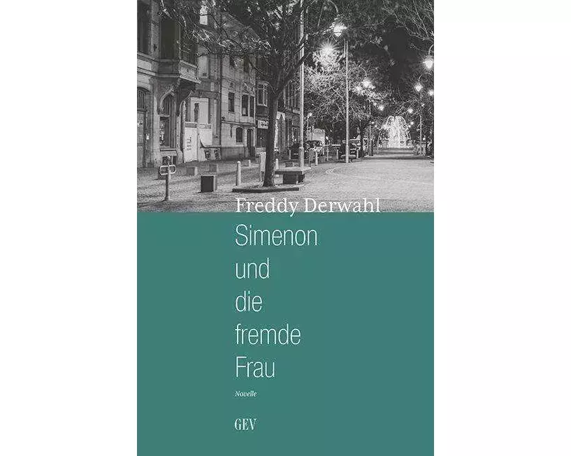 Simenon und die fremde Frau