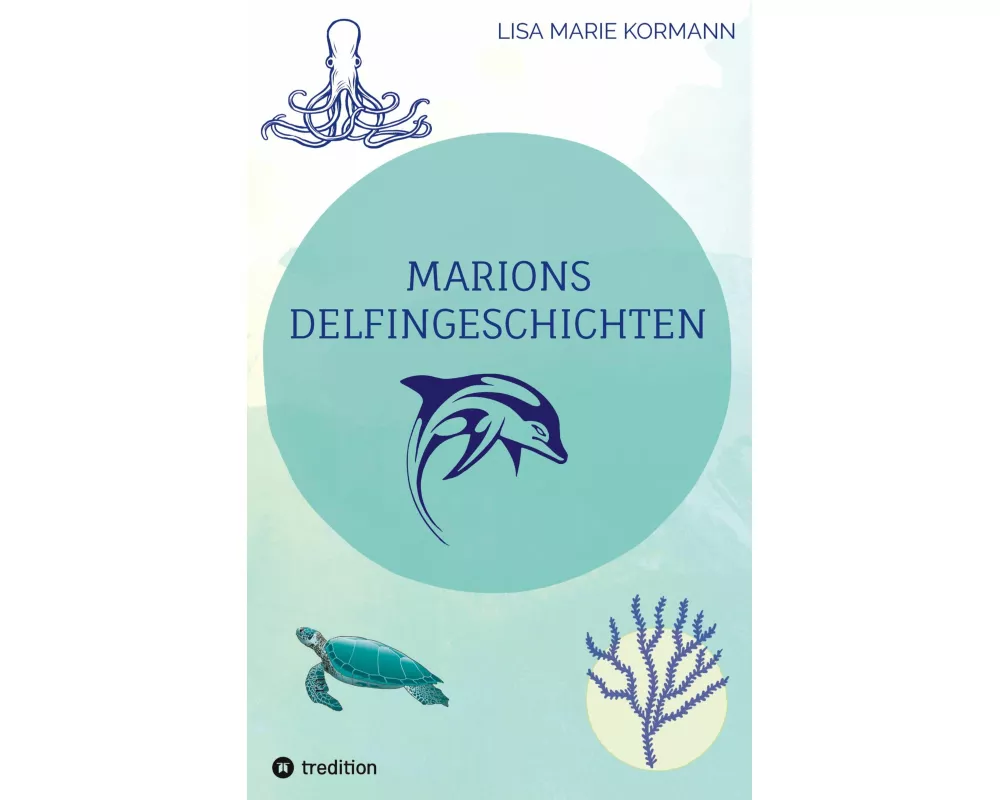 Marions Delfingeschichten