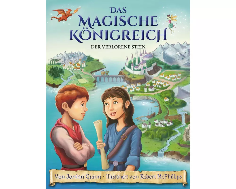 Das magische Königreich, Bd. 1: Der verlorene Stein - Erstlesebuch mit Illustrationen ab 7 Jahren