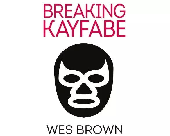 Breaking Kayfabe