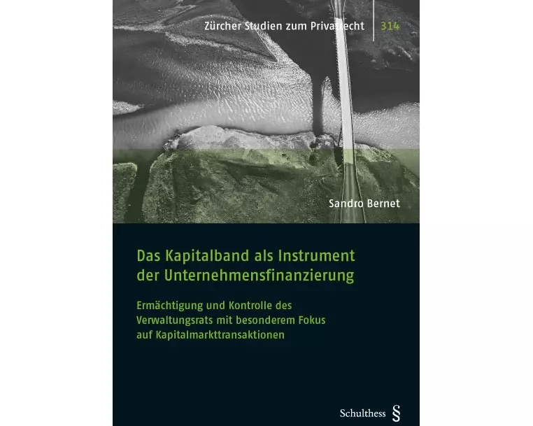 Das Kapitalband als Instrument der Unternehmensfinanzierung