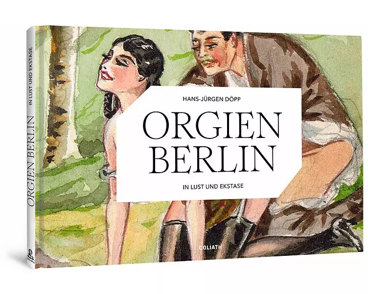 ORGIEN BERLIN - In Lust und Ekstase