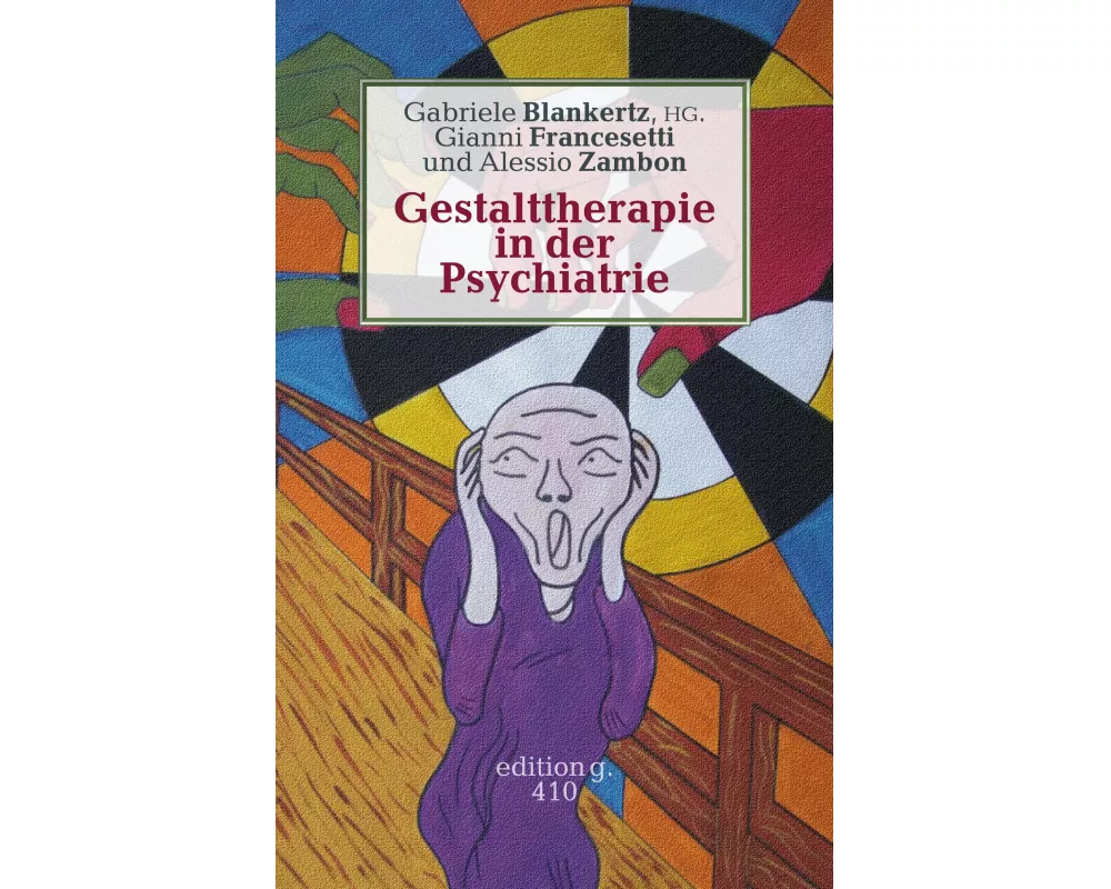 Gestalttherapie in der Psychiatrie