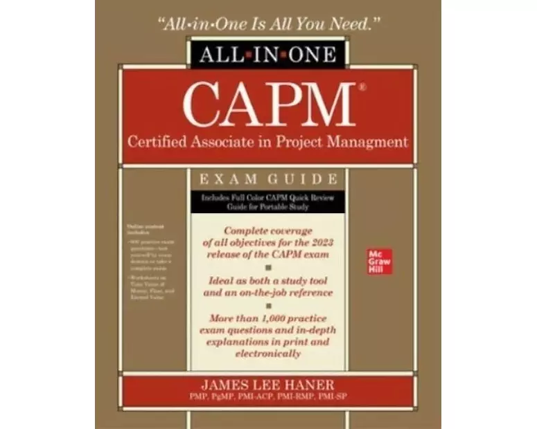 CAPM Certified Associate in Project Management All-in-One Exam Guide