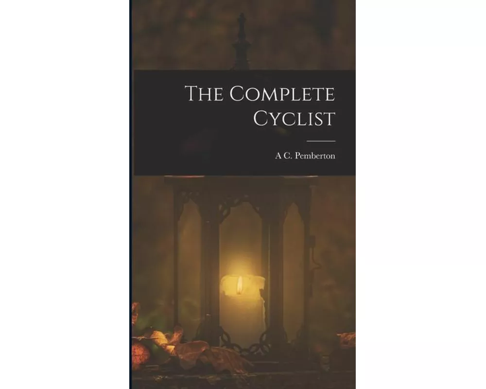 The Complete Cyclist