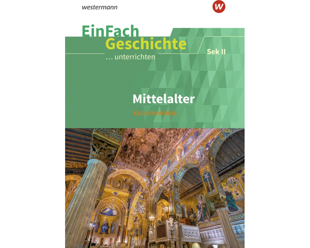 EinFach Geschichte ...unterrichten