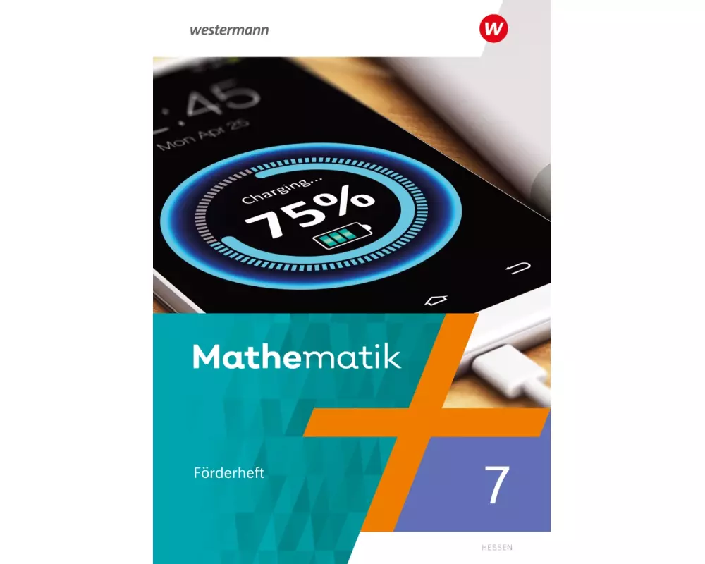 Mathematik 7. Förderheft mit Lösungen. Hessen