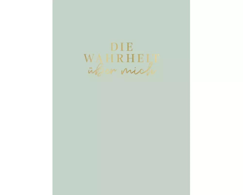 Die Wahrheit über mich