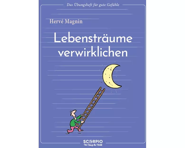 Lebensträume verwirklichen