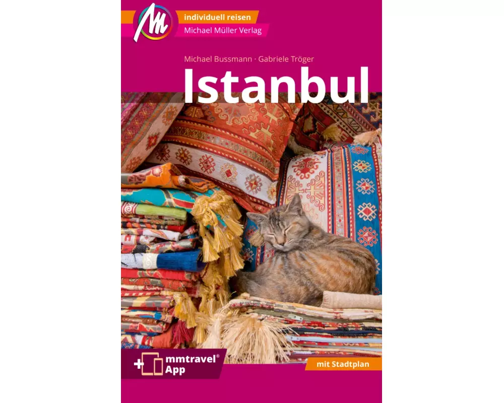 MICHAEL MÜLLER REISEFÜHRER Istanbul MM-City