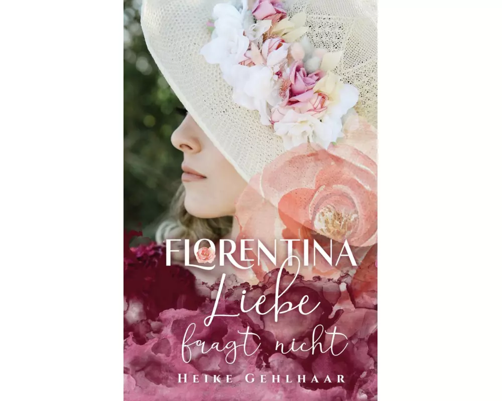 Florentina - Der bezaubernste Liebesroman, seit es Romanzen gibt