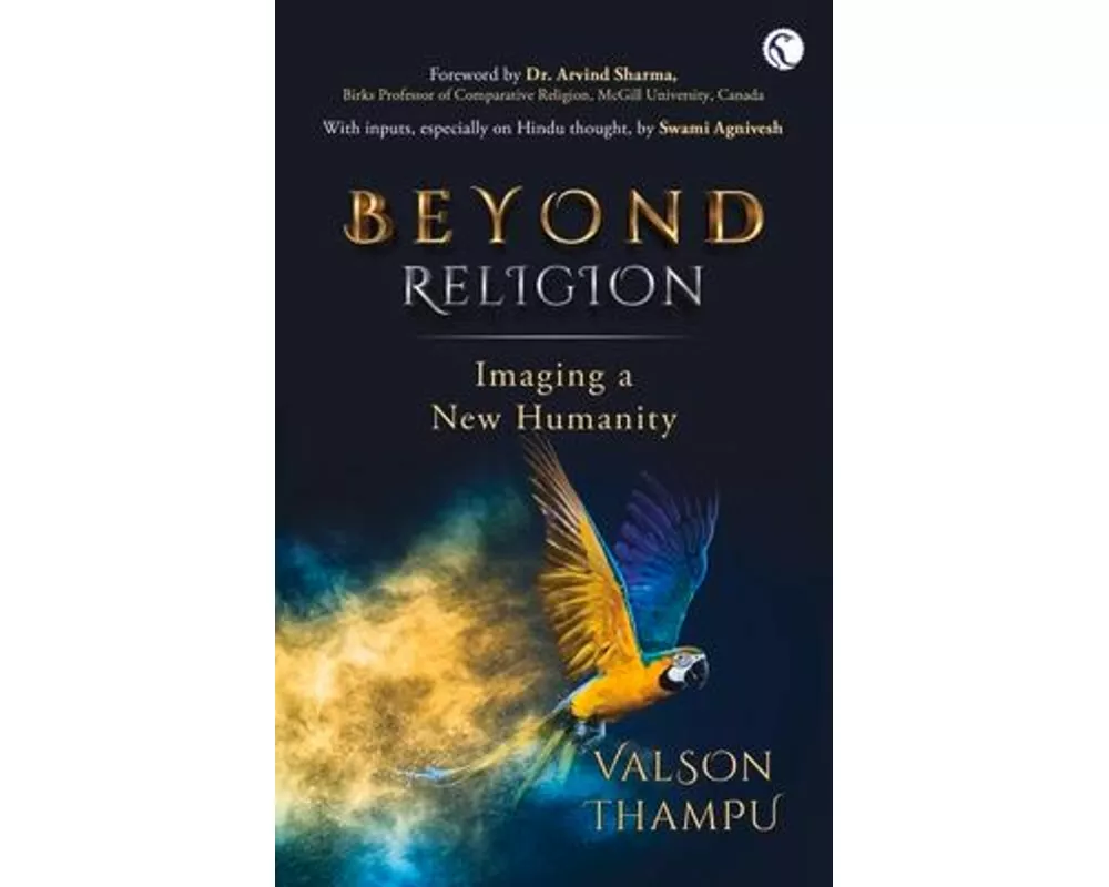 Beyond Religion