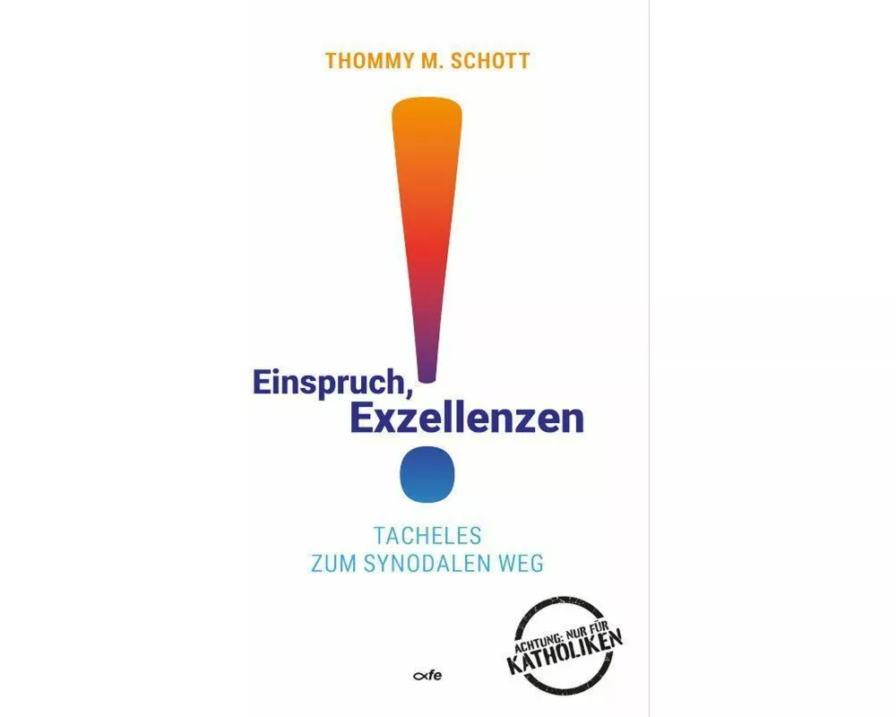 Einspruch, Exzellenzen!