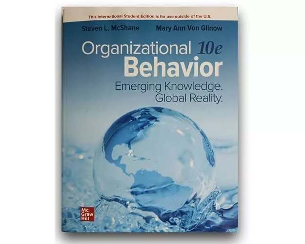 Organizational Behavior: Emerging Knowledge. Global Reality ISE