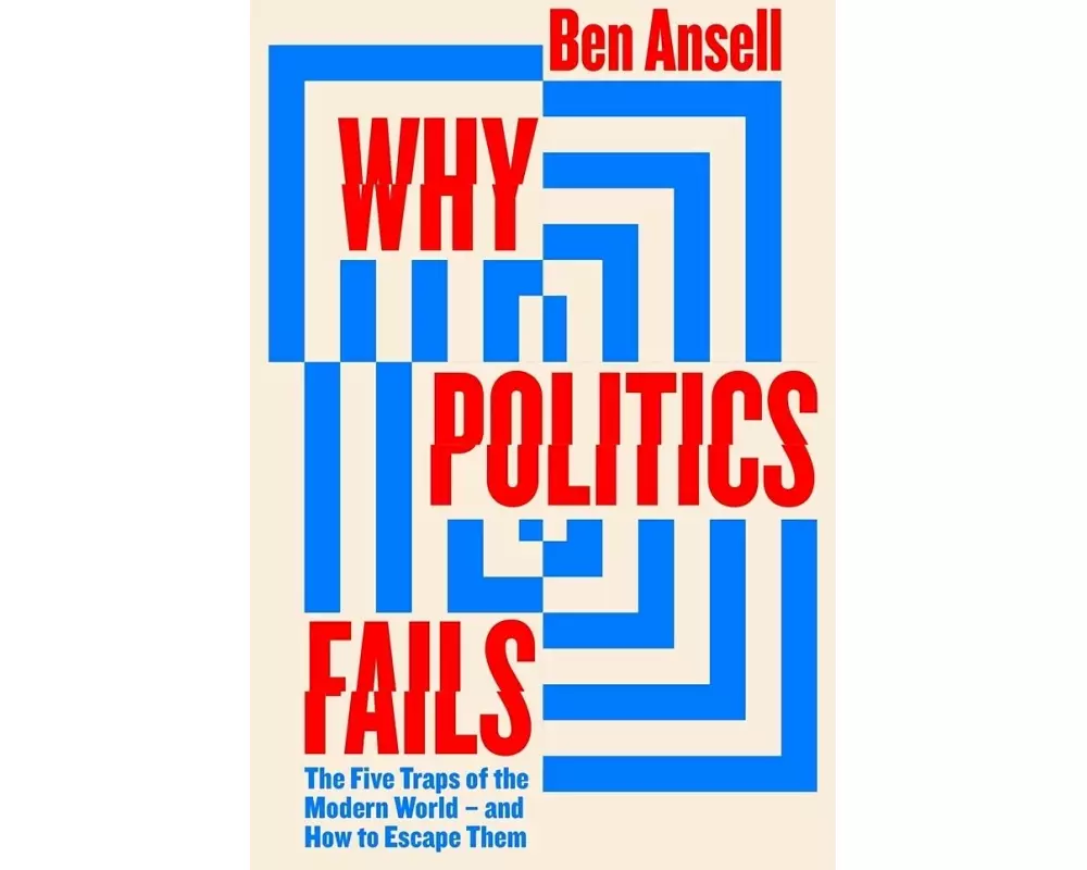 Why Politics Fails