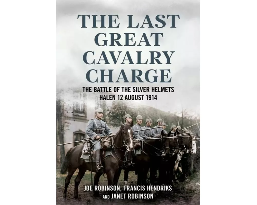 The Last Great Cavalry Charge