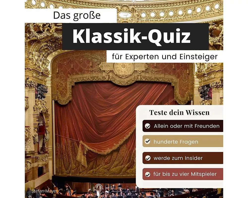 Das große Klassik-Quiz für Einsteiger und Experten