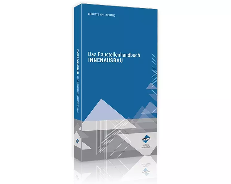 Das Baustellenhandbuch für den Innenausbau