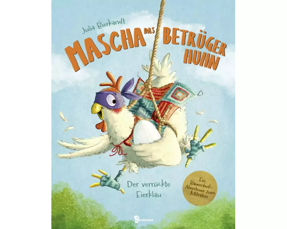 Mascha das Betrügerhuhn - Der verrückte Eierklau