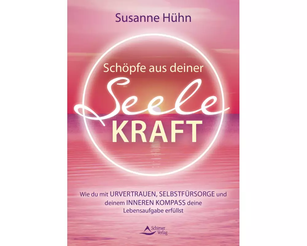 Schöpfe aus deiner Seele Kraft