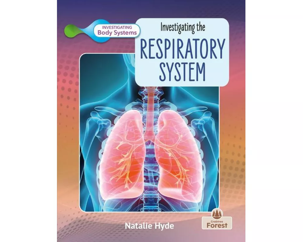Investigating the Respiratory System