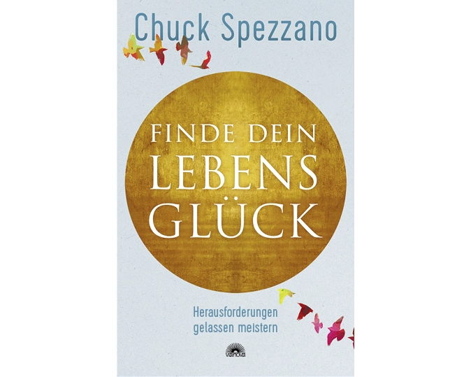 Finde dein Lebensglück