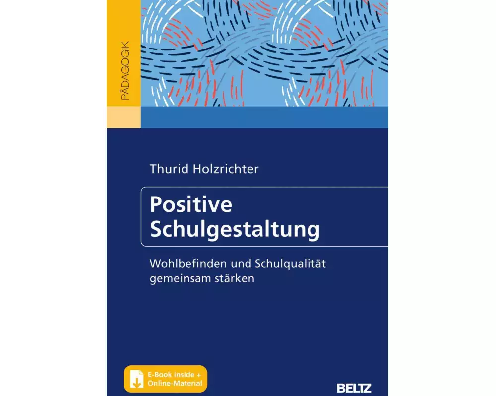 Positive Schulgestaltung