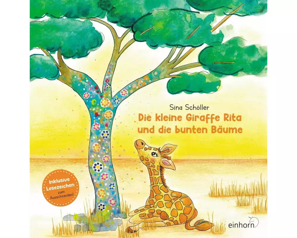 Die kleine Giraffe Rita und die bunten Bäume