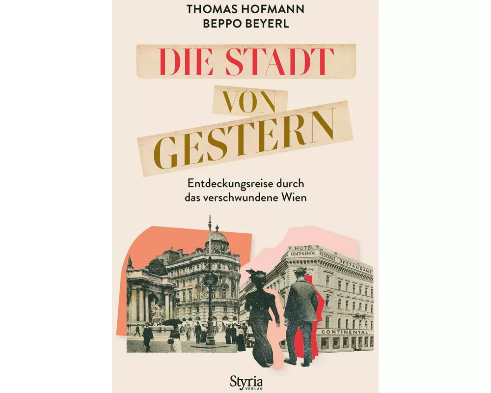 Die Stadt von gestern