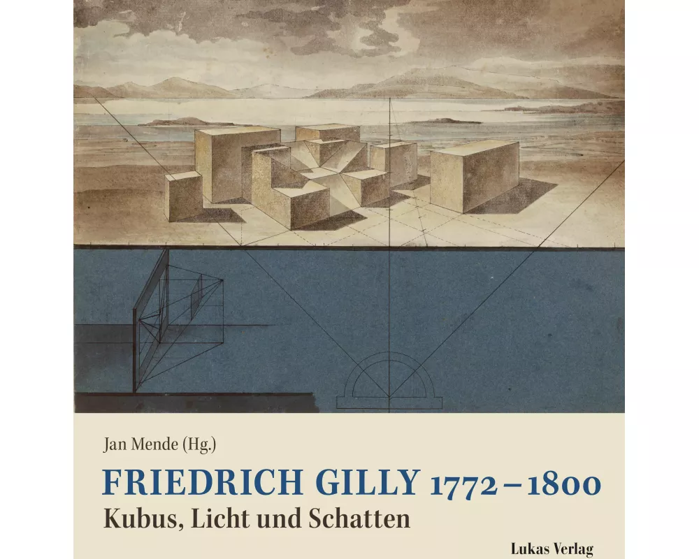 Friedrich Gilly 1772-1800