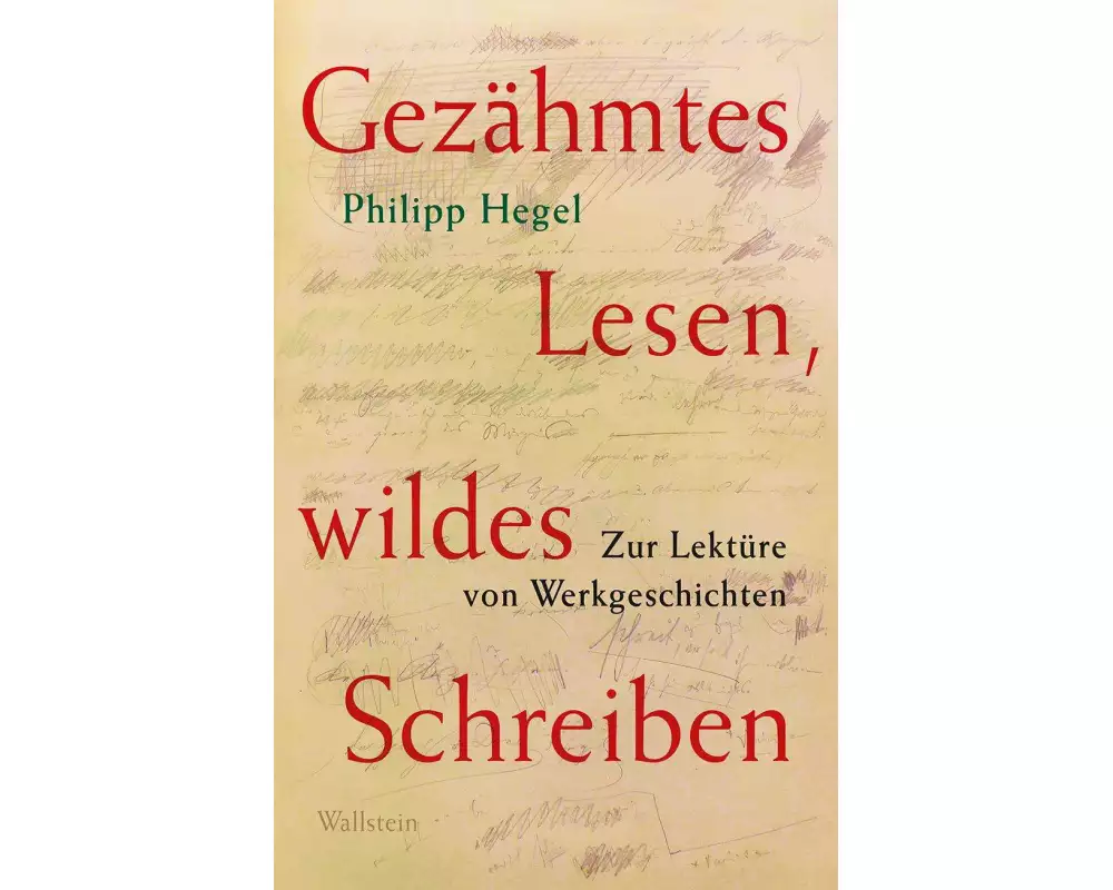 Gezähmtes Lesen, wildes Schreiben