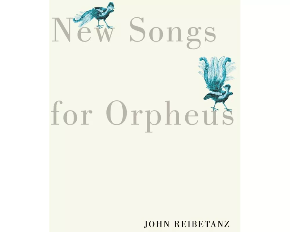 New Songs for Orpheus