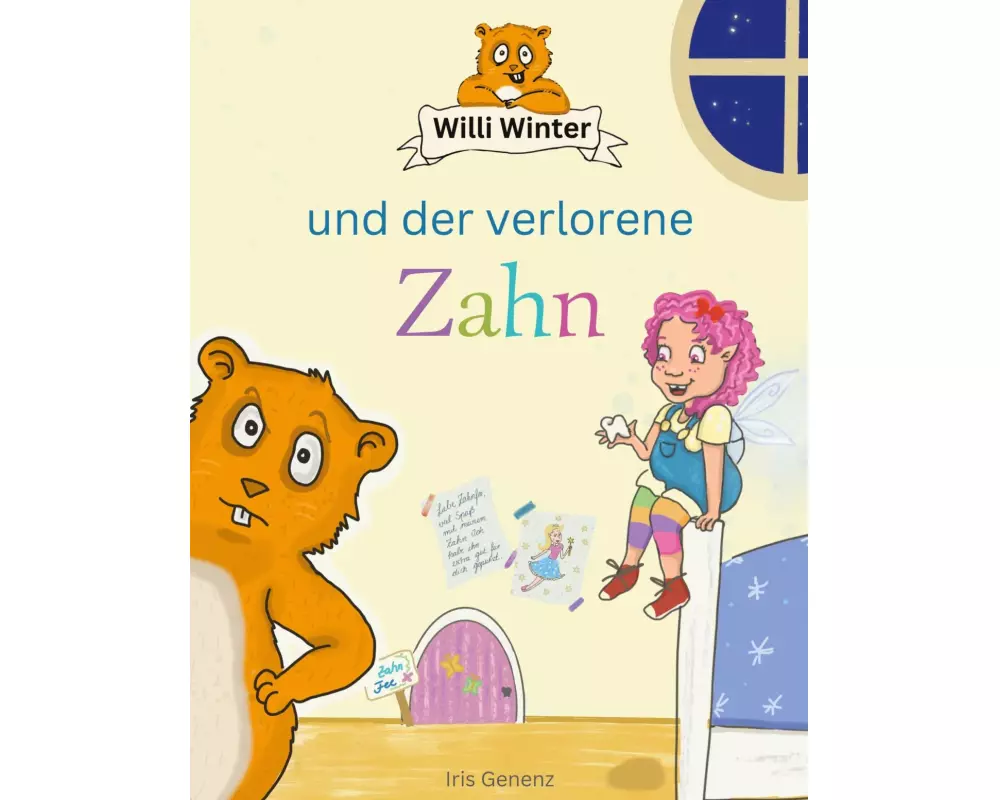 Willi Winter und der verlorene Zahn