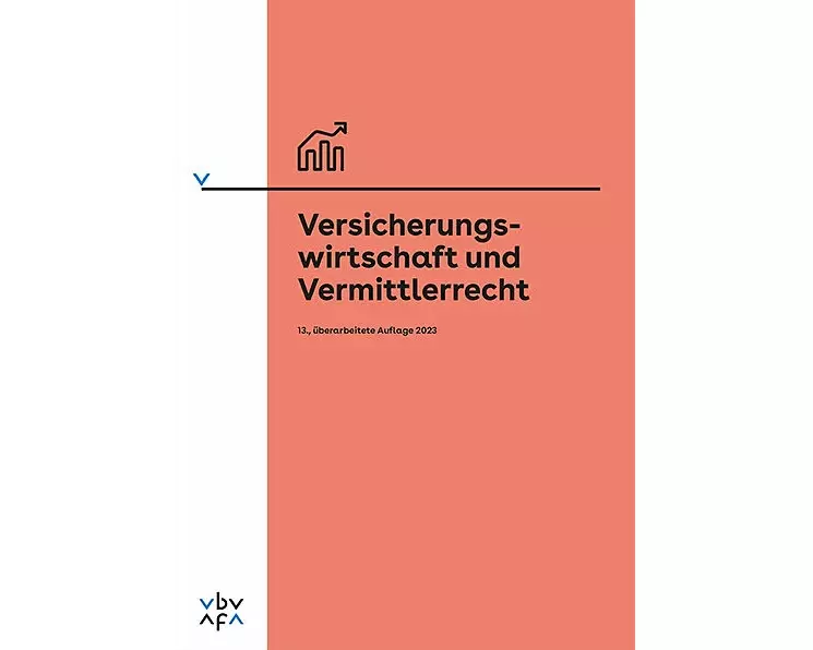 Versicherungswirtschaft und Vermittlerrecht