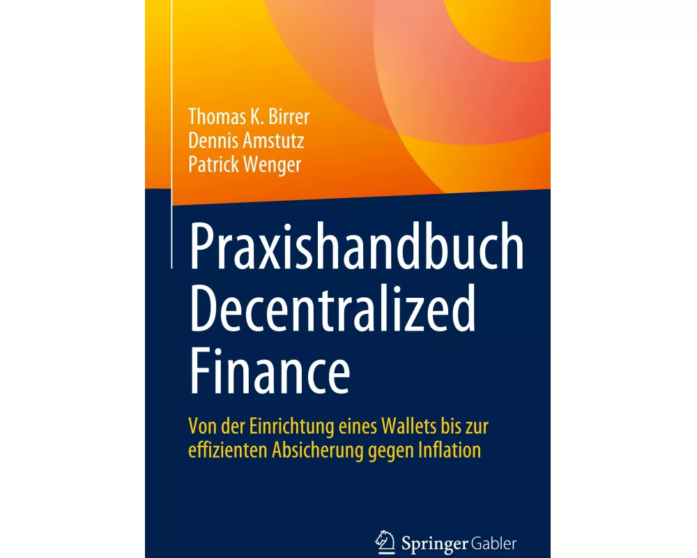 Praxishandbuch Decentralized Finance