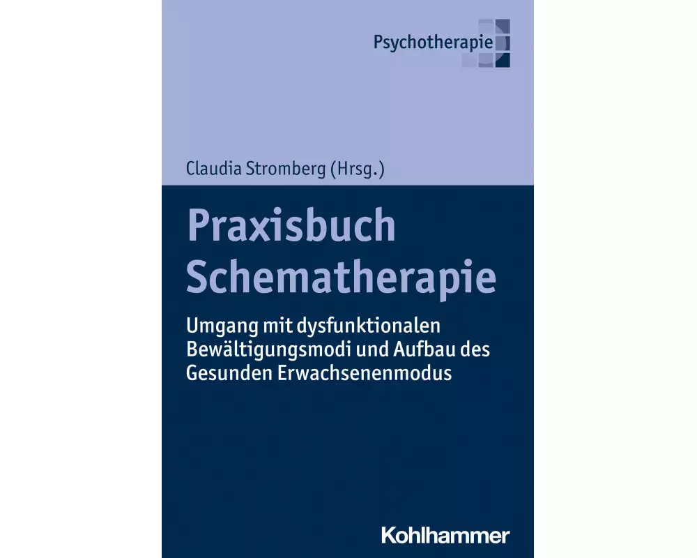 Praxisbuch Schematherapie