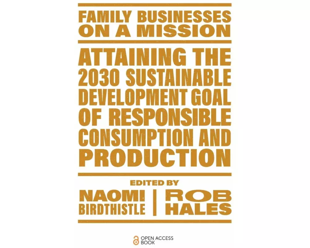 Attaining the 2030 Sustainable Development Goal of Responsible Consumption and Production